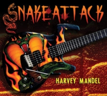 Harvey Mandel: Snake Attack