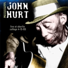 Mississippi John Hurt: Live at Oberlin College