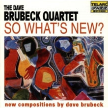 The Dave Brubeck Quartet: So What's New?