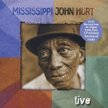 Mississippi John Hurt: Live