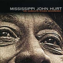 Mississippi John Hurt: The Complete Studio Recordings