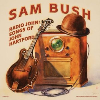 Sam Bush: Radio John