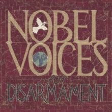 Various Artists: Nobel voices for disarmament