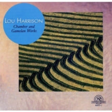 Lou Harrison: Chamber and Gamelan Works (Harrison)