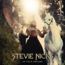 Stevie Nicks: In Your Dreams