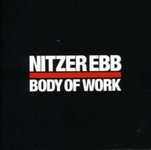 Nitzer Ebb: Body of Work