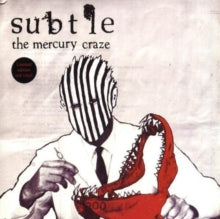 Subtle: The Mercury Craze