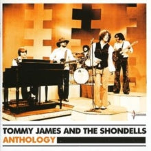 Tommy James and The Shondells: Anthology