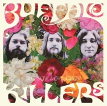 Buffalo Killers: Dig. Sow. Love. Grow