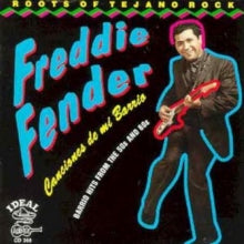 Freddy Fender: Canciones De Mi Barrio