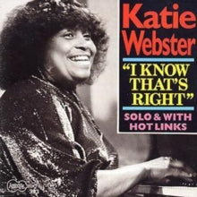 Katie Webster: I Know That&