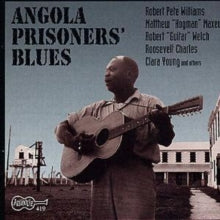 Various: Angola Prisoners' Blues