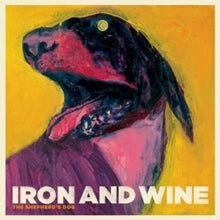 Iron and Wine: The Shepherd's Dog