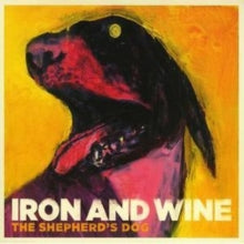 Iron And Wine: Shepherd's Dog, the [digipak] [us Import]