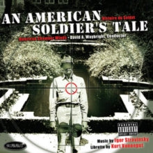 American Chamber Winds: An American Soldier's Tale: Histoire Du Soldat