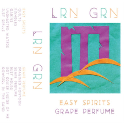 LRN GRN: Easy Spirits/Grape Perfume