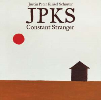 Justin Peter Kinkel-Schuster: Constant Stranger