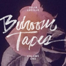 Julia Lucille: Bedroom Tapes