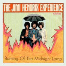 The Jimi Hendrix Experience: Burning of the Midnight Lamp