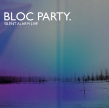 Bloc Party: Silent Alarm Live