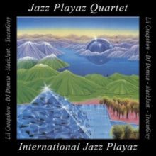 Jazz Playaz Quartet: International Jazz Playaz
