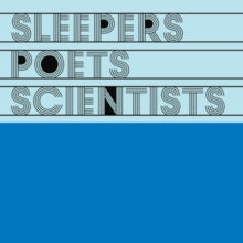 Various Artists: Sleepers Poets Scientists