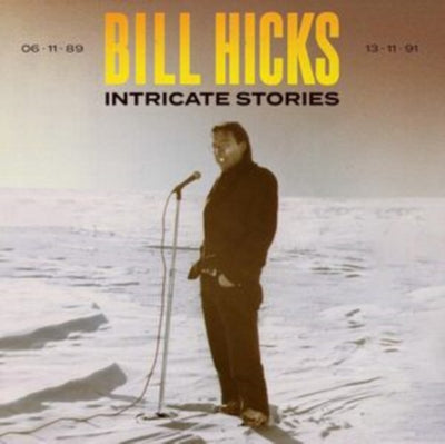 Bill Hicks: Intricate Stories