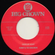 Sunny & The Sunliners: Get Down/Cross My Heart