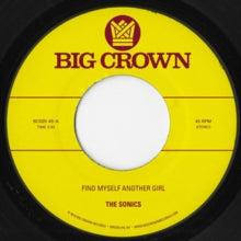 The Sonics/S.C.A.M.: Find Myself Another Girl/Spooky
