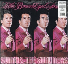 Sunny & The Sunliners: Little Brown Eyed Soul