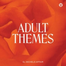 El Michels Affair: Adult Themes