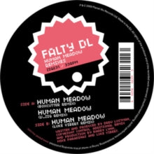 FaltyDL: Human Meadow Remixes