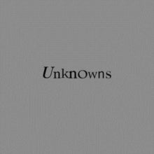 The Dead C: Unknowns