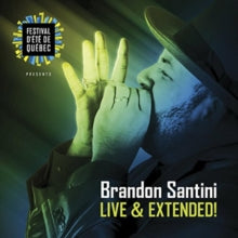 Brandon Santini: Live & Extended!