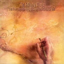 The Moody Blues: To Our Children&