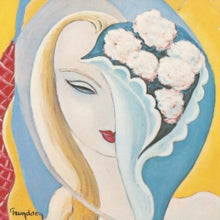 Derek and The Dominos: Layla and Other Assorted Love Songs