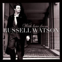 Russell Watson: With Love from Russell Watson