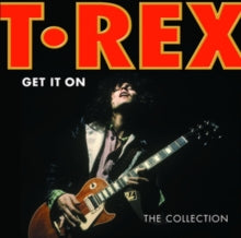 T.Rex: Get It On