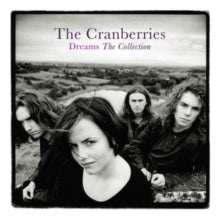 The Cranberries: Dreams