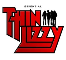 Thin Lizzy: Essential Thin Lizzy