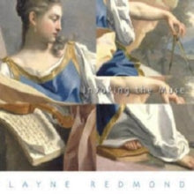 Layne Redmond: Invoking the Muse