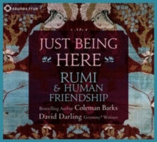 Coleman Barks & David Darling: Just Being Here