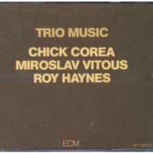 Chick Corea: Trio Music