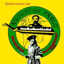 Augustus Pablo: Rockers Comes East