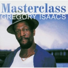 Gregory Isaacs: Masterclass
