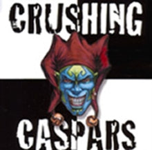 Crushing Caspars: Crushing Caspars
