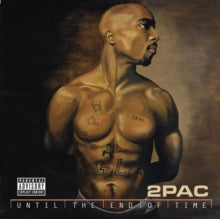 2Pac: Until the End of Time