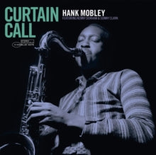 Hank Mobley: Curtain Call