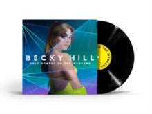 Becky Hill: Only Honest On the Weekend