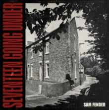 Sam Fender: Seventeen Going Under
